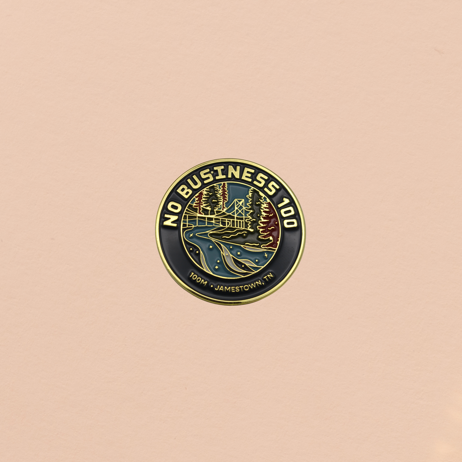 No Business 100 | Trail Tour Pin
