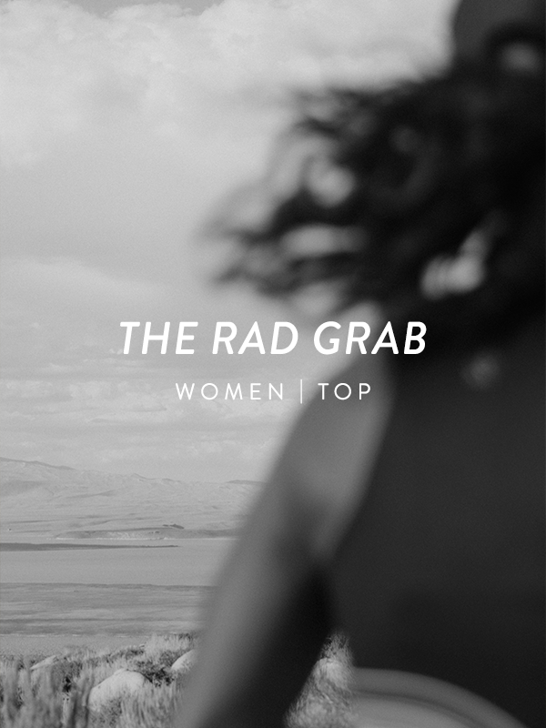 Women's RAD Grab | Top